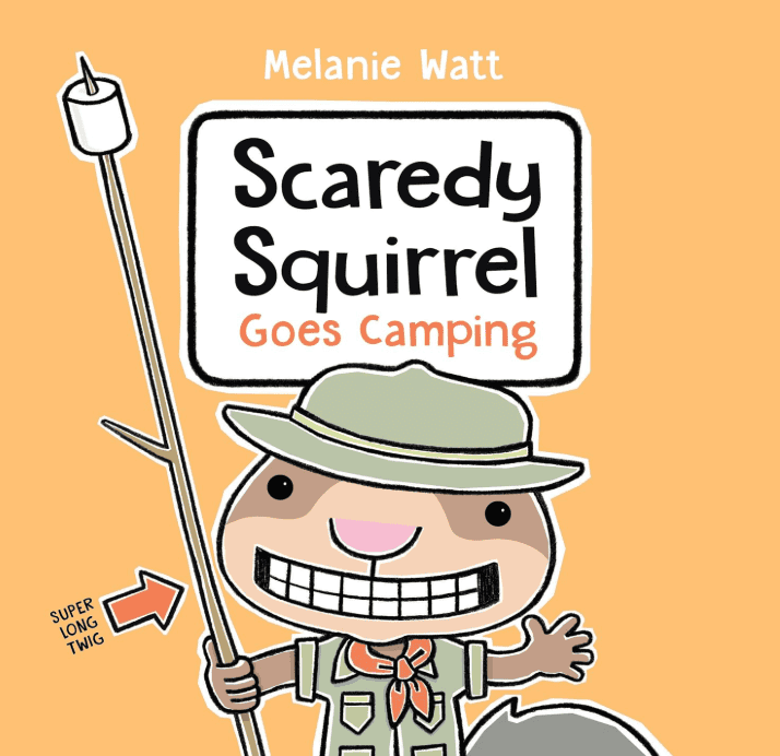 Scaredy Squirrel Goes Camping book cover - perfect for anxious toddlers