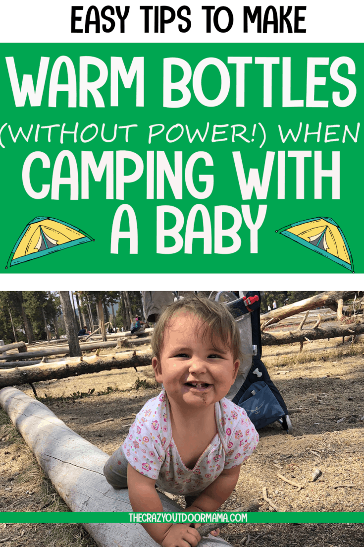 5 Hacks for Preparing Bottles when Camping With Your Baby! The Crazy Outdoor Mama