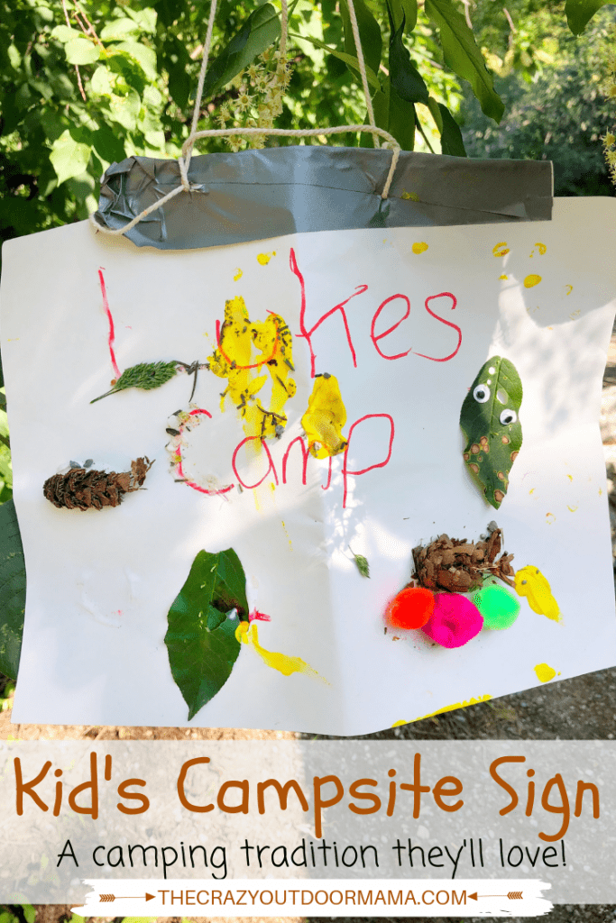 Making a campsite sign for each new campground is a fun activity for toddlers, preschoolers, or even older kids! This camping craft is decorated with items from around camp, but could also be done indoors with materials provided! This is one of many things to do at camp with the kids and toddlers! 