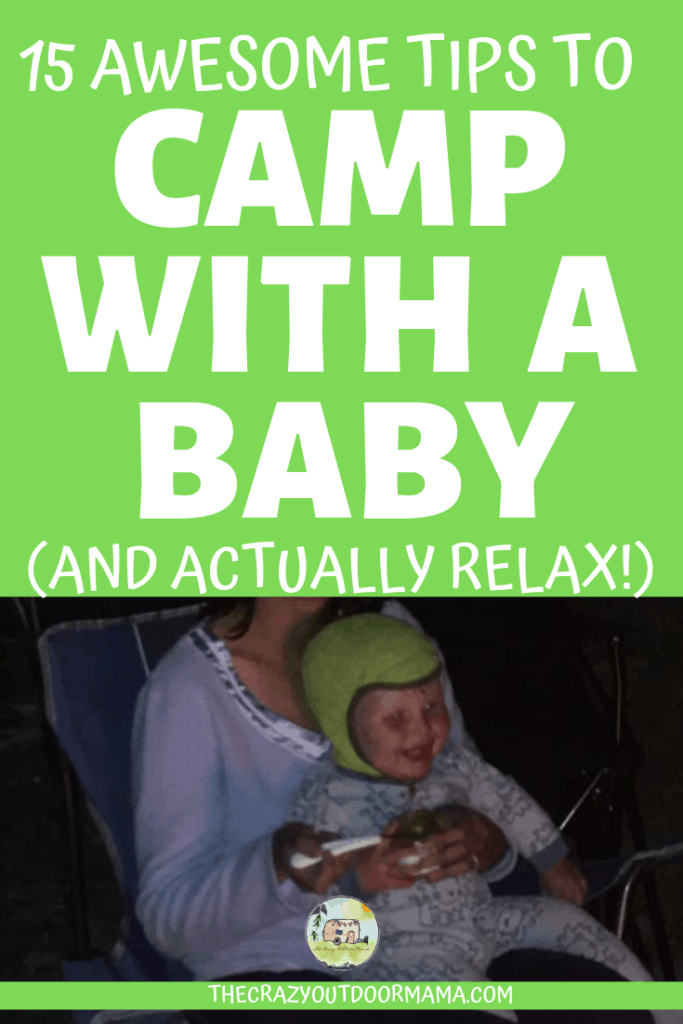 how to camp with baby and relax