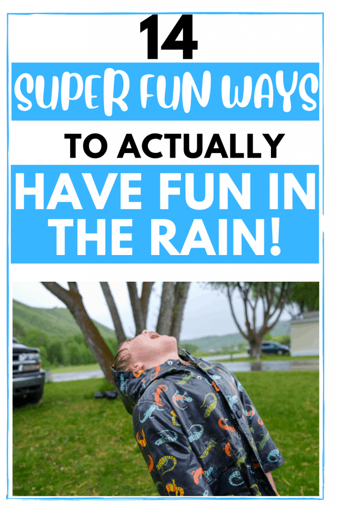 RAIN PLAY IDEAS FOR KIDS