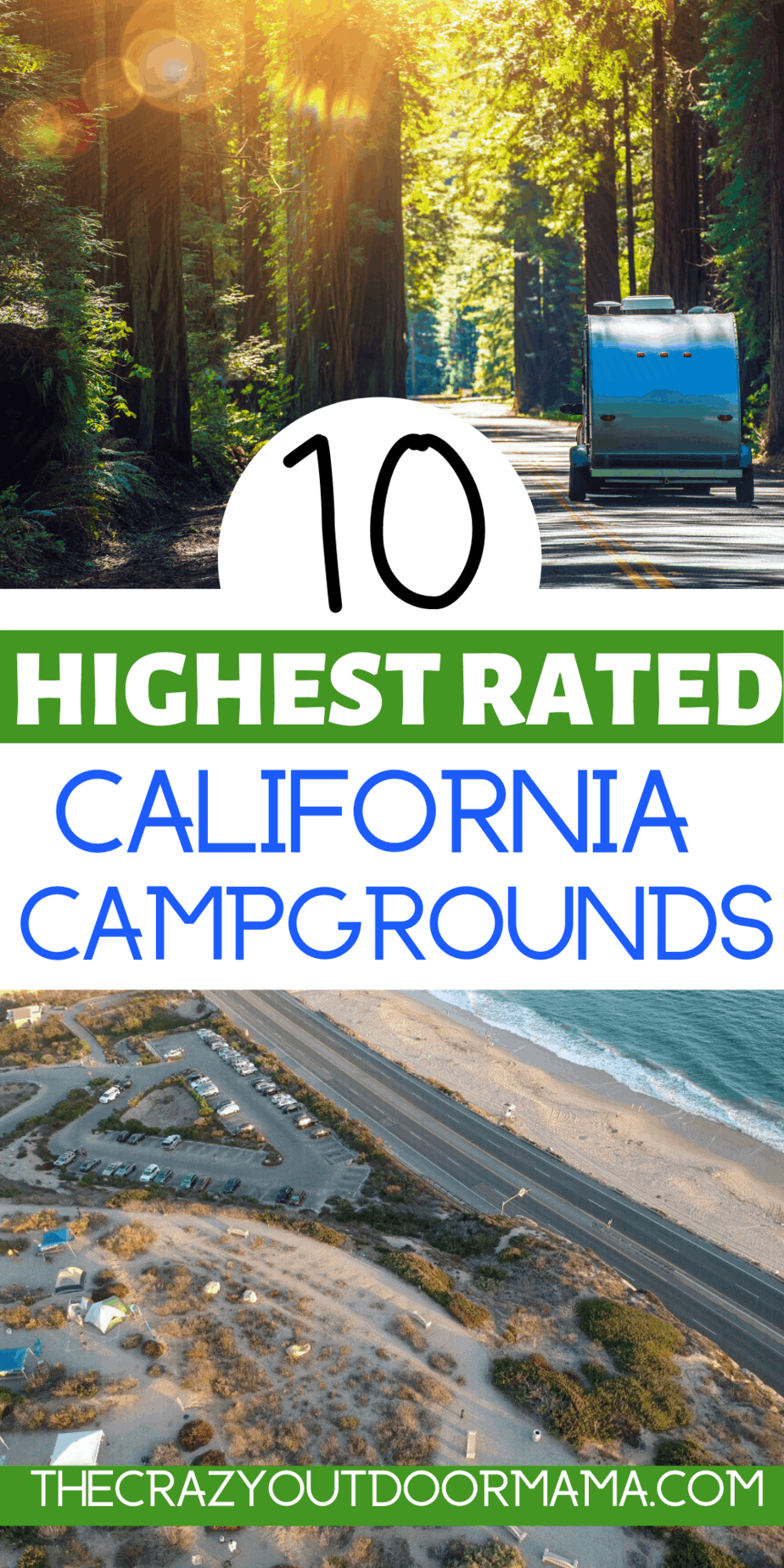 10 of the Highest Rated RV Parks in California! The Crazy Outdoor Mama
