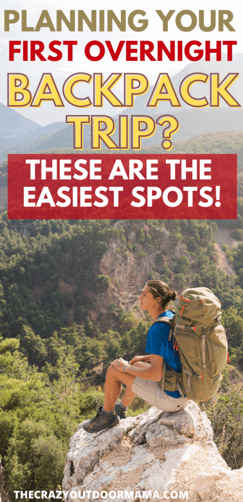 First-Time Backpacker? Here are the Best Places for Your First ... - FIRST BACKPACKING TRIP IDEAS 1 495x1024