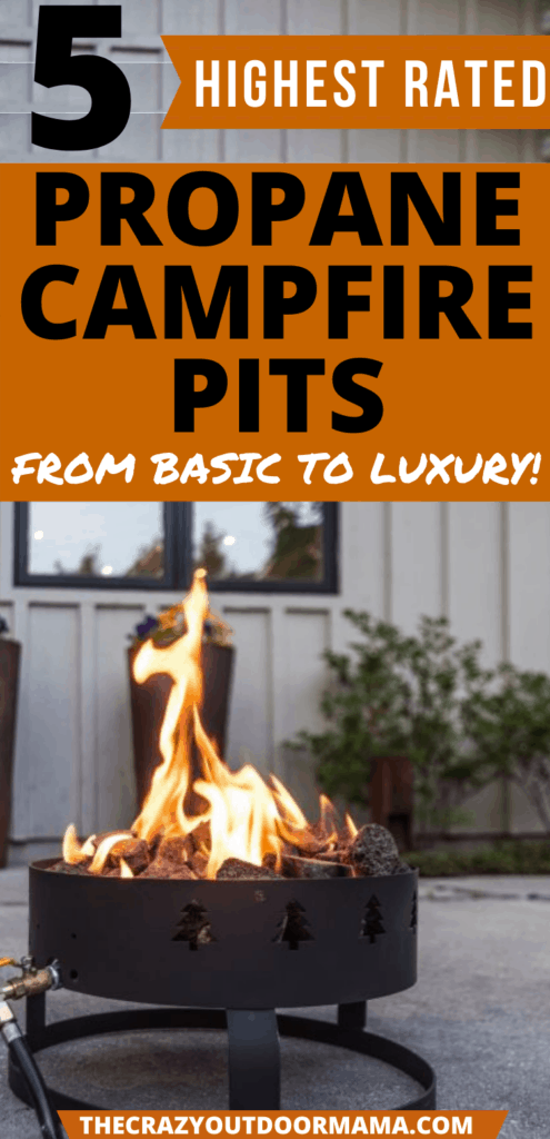 BEST PROPANE CAMPFIRE PITS FOR CAMPING