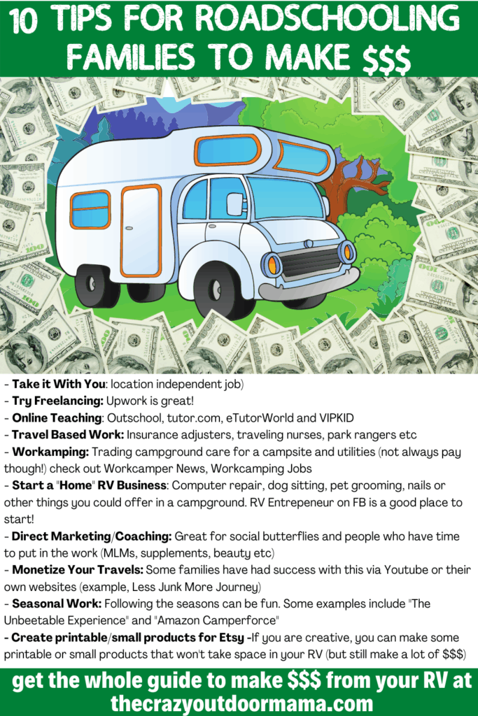 how to make money while roadschooling in camper