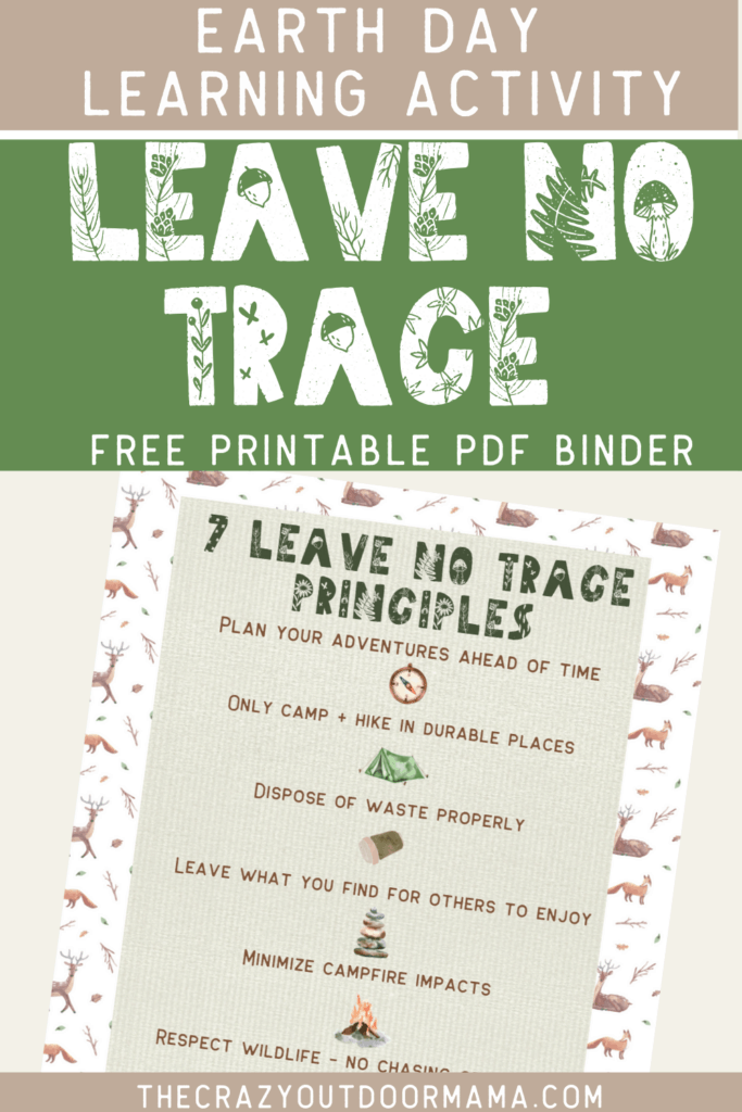 leave no trace educationalfree printable for backpacking hiking camping with kids