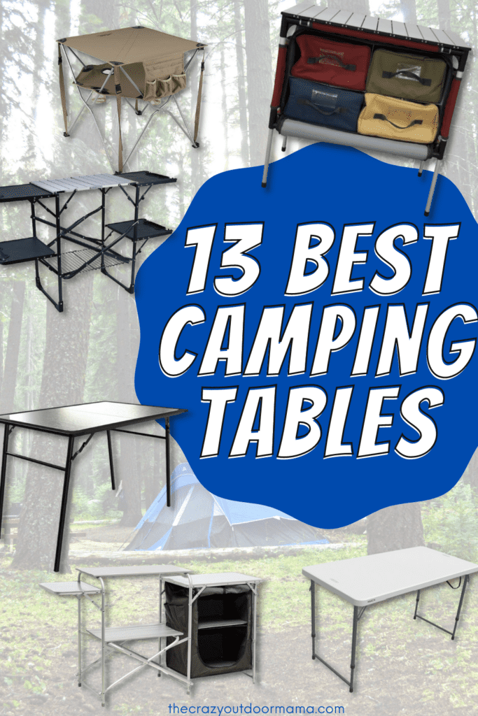 13 best camping tables for any occasion tent or rv camping