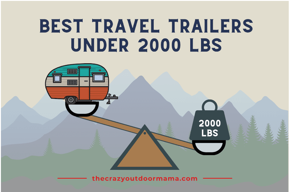 11 Cool Travel Trailers Under 2000 Lbs Video Tours The Crazy